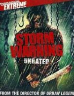Онлайн филми - Storm Warning / Предизвестие за буря (2007)