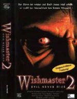 Онлайн филми - Wishmaster 2: Evil Never Dies / Злото Никога не Умира (1999)