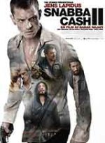 Онлайн филми - Snabba cash II / Лесни пари 2 (2012) BG AUDIO
