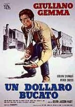 Онлайн филми - Un Dollaro Bucato / За един пробит долар (1965)