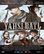 Yahsi Bati / Отомански каубои (2010)