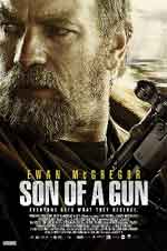 Онлайн филми - Son of a Gun / Копеле (2014)