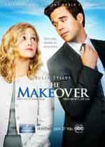 Онлайн филми - The Makeover / Преобразяване (2013) BG AUDIO
