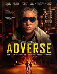 Онлайн филми - Adverse / Престъпен синдикат (2020)
