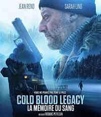 Онлайн филми - Cold Blood Legacy / Студенокръвно наследство (2019)