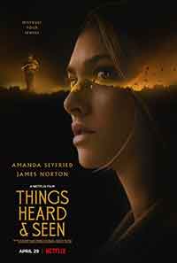 Онлайн филми - Things Heard & Seen / Нещата чути и видяни (2021)