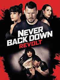 Never Back Down: Revolt / Никога не се предавай 4 - БУНТ (2021)