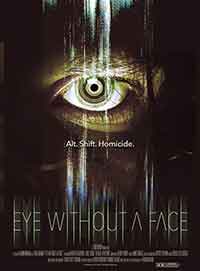 Онлайн филми - Eye Without a Face / Безлики очи (2021)