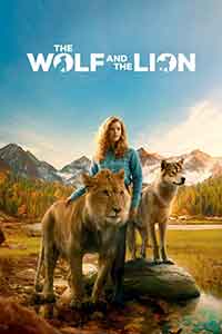 Онлайн филми - The Wolf and the Lion / Вълкът и лъвът (2021)