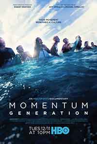 Онлайн филми - Momentum Generation / Поколение "Моментум" (2018)