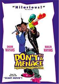 Онлайн филми - Don`t be a Menace / Не прави бъркотии (1996)