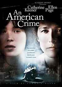 Онлайн филми - An American Crime / Американско престъпление (2007)