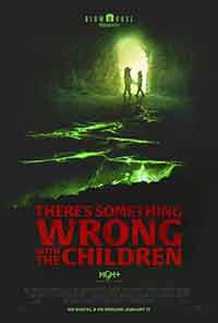 Theres Something Wrong With The Children / Нещо не е наред с децата (2023)
