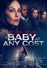 Онлайн филми - A Baby at Any Cost / Майка на всяка цена (2022) BG AUDIO