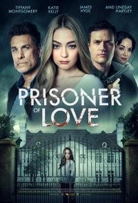 Онлайн филми - Prisoner of Love / Затворник на любовта (2022) BG AUDIO