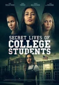 Онлайн филми - The Secret Life of College Escorts / Тайният живот на студентите (2022) BG AUDIO