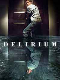 Delirium / Истерия (2018)
