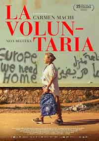 Онлайн филми - La voluntaria / Доброволката (2022)