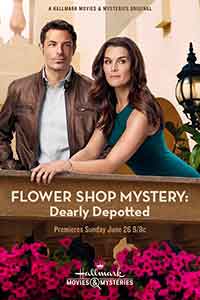 Онлайн филми - Flower Shop Mysteries: Dearly Depotted / Цветарница на мистериите: Последният детайл (2016) BG AUDIO