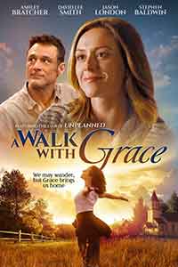 Онлайн филми - A Walk with Grace / Разходка с Грейс (2019) BG AUDIO