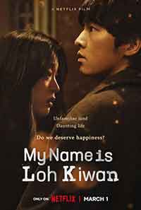 Онлайн филми - Ro Gi Wan / My Name Is Loh Kiwan / Името ми е Ло Киван (2024)
