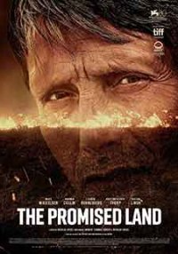 The Promised Land / Обетованата земя / Bastarden (2023)