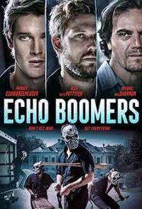 Онлайн филми - Echo Boomers / Гневът на бумърите (2020) BG AUDIO
