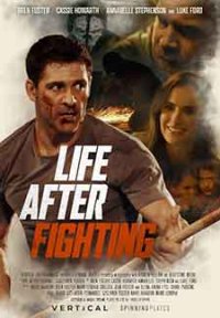 Life After Fighting / Живот след битка (2024)