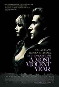 A Most Violent Year / Най-бруталната година (2014)