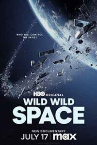 Wild Wild Space / Този див, див Космос (2024)