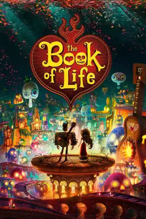 Онлайн филми - The Book of Life
