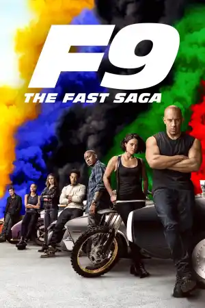 F9: Fast and Furious The Fast Saga