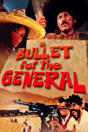 Quien sabe / A Bullet for the General
