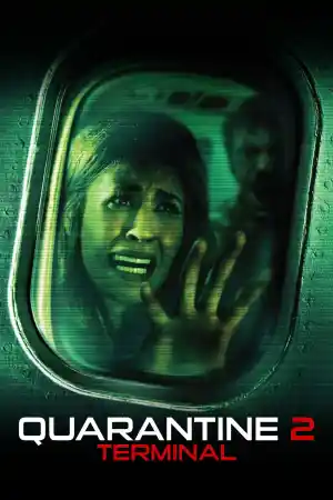 Quarantine 2 : Terminal