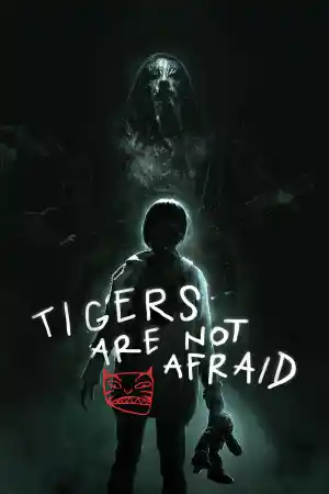 Tigers Are Not Afraid / Vuelven