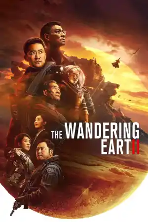 The Wandering Earth II / Liu lang di qiu 2