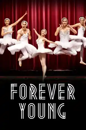 Forever Young / Zhi zi hua kai (2015)