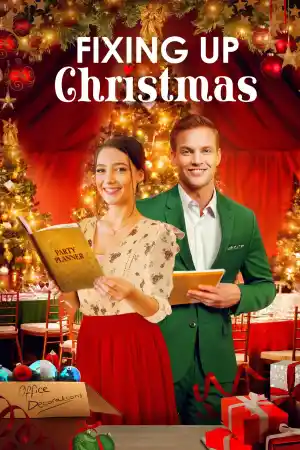 Falling for Christmas / Fixing Up Christmas