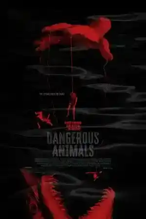 Dangerous Animals ()