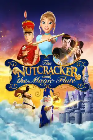 The Nutcracker and the Magic Flute ()