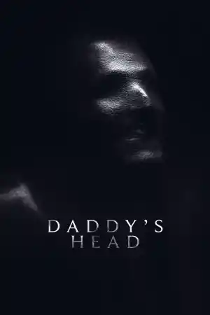 Daddy's Head ()