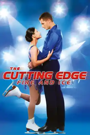 The Cutting Edge 4: Fire and Ice