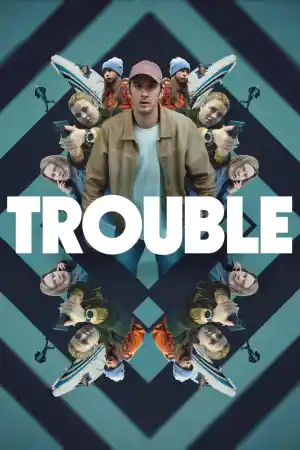Strul / Trouble