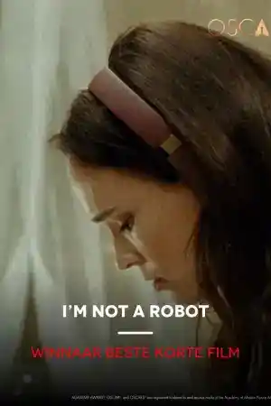 I'm Not a Robot ()