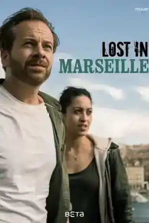 Lost in Marseille ()
