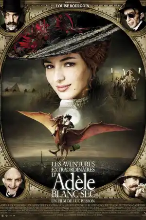The Extraordinary Adventures of Adelle Blanc-Sac (2010) онлайн