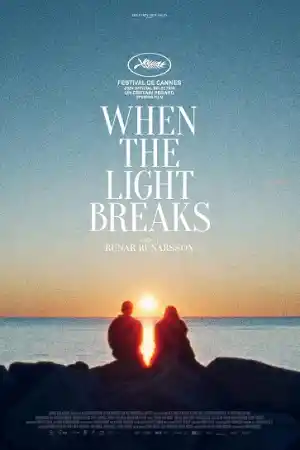 When the Light Breaks (2024) онлайн