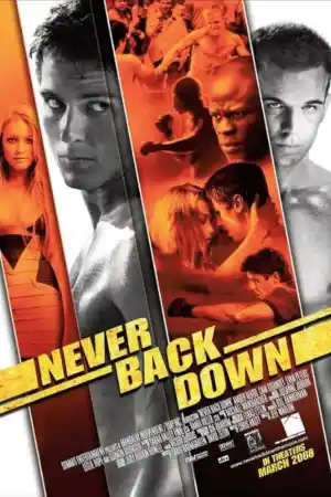 Never Back Down (2008) онлайн