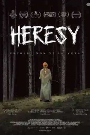 Heresy (2024) онлайн