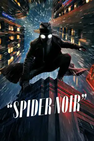 Spider - Noir - Season 1 Episode 3 (2026) онлайн